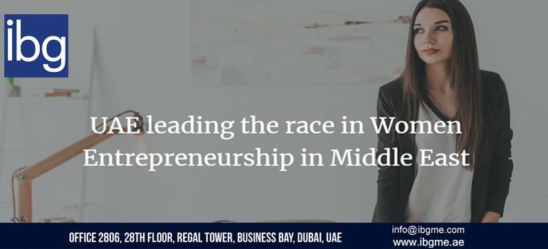 UAE Leading the Race in Women Entrepreneurship in Middle East
