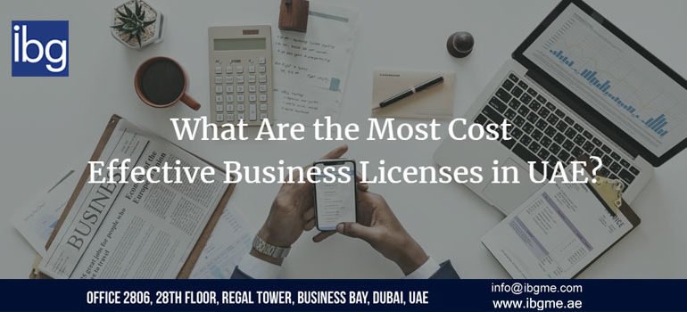 What Are the Most Cost Effective Business Licenses in UAE?