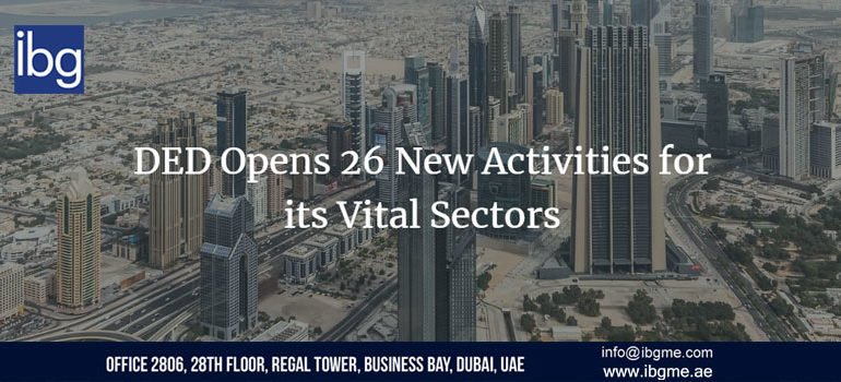 DED Opens 26 New Activities for its Vital Sectors