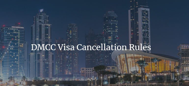 DMCC Visa Cancellation Rules