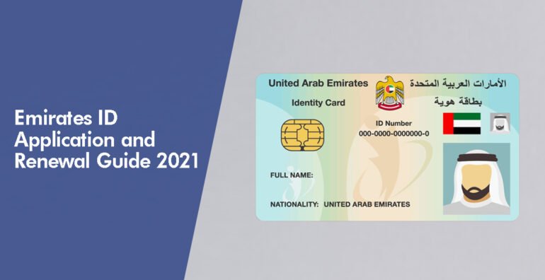 Emirates ID Application and Renewal Guide 2022