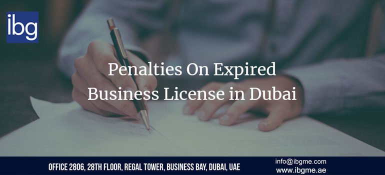 Penalties On Expired Business License in Dubai