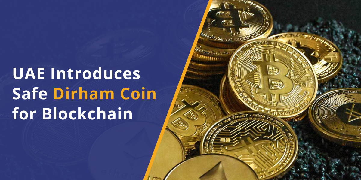 UAE Launches Dirham-Backed Stablecoin: A New Era for Digital Payments
