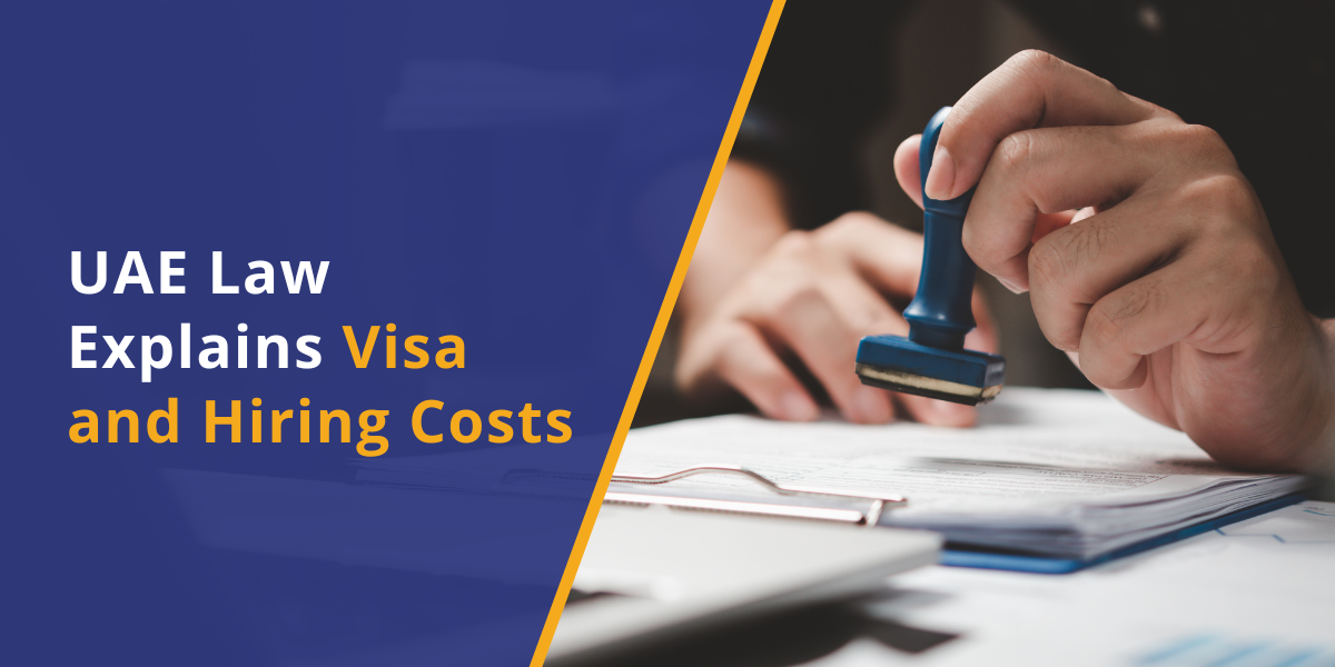 UAE Law Clarifies Visa, Hiring Costs for Employees Resigning During Probation