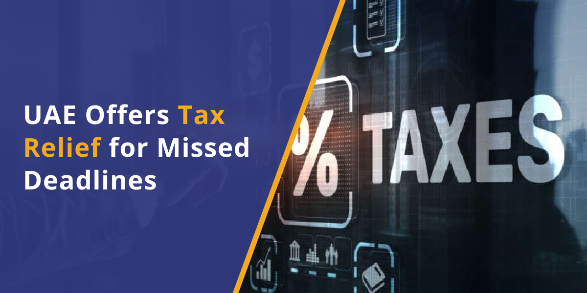 UAE Corporate Tax: No Fines for Late Registration in 2025