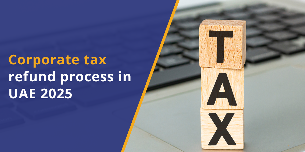How to Get Your Corporate Tax Fine Refunded in the UAE