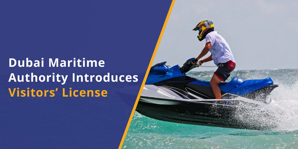 Dubai Maritime Authority Introduces Visitors’ License for Pleasure Marine Vessels