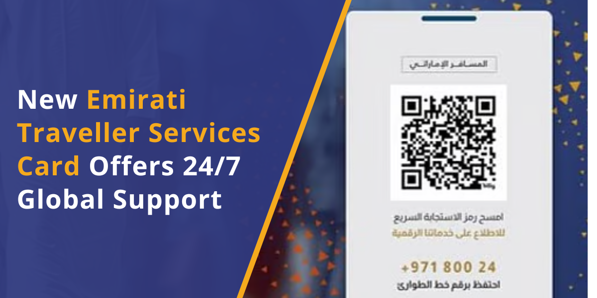 UAE Launches Emirati Traveller Services Card for Easy International Travel