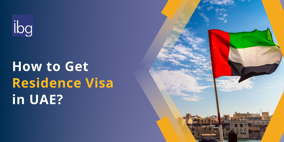 how-to-get-uae-residence-visa